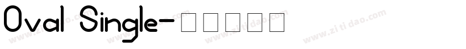 Oval Single字体转换